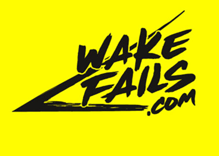 WAKE FAILS