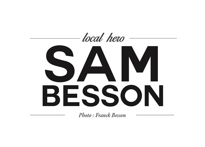 local-hero-sam-besson